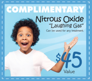 Complimentary Nitrous Oxide - A $45 Value